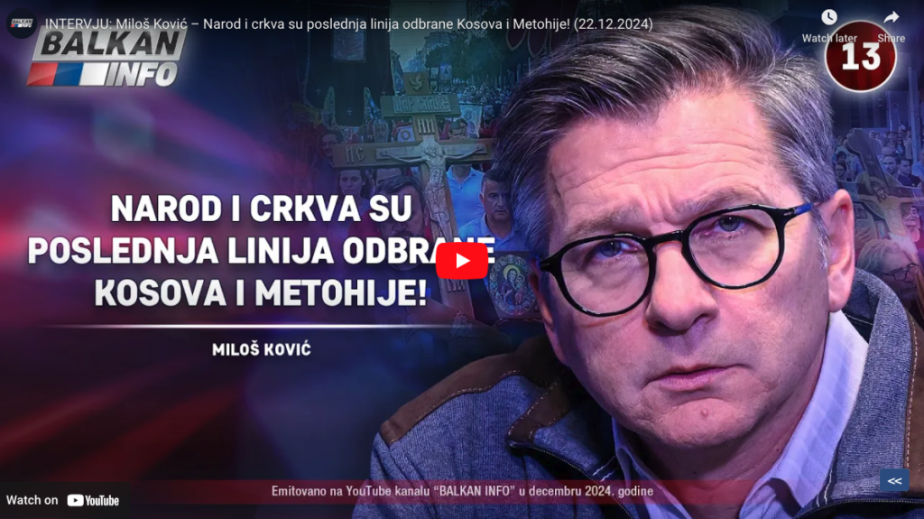 Милош Ковић: Народ и Црква су последња линија одбране Косова и Метохије!